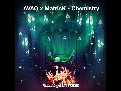 Avao & MatricK - Chemistry (Extended Mix)