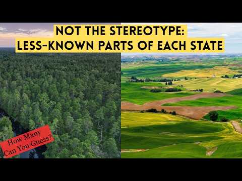 Parts of Each State That Don't Fit the Stereotype: Fool Geoguessrs with these Less-Known Places!