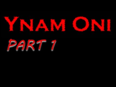 Ynam Oni Part 1 - Alex the Explorer