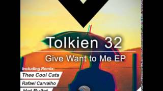 DMR045 - Tolkien 32 - Give Want To Me (Hot Bullet Remix) [Digiment Records]