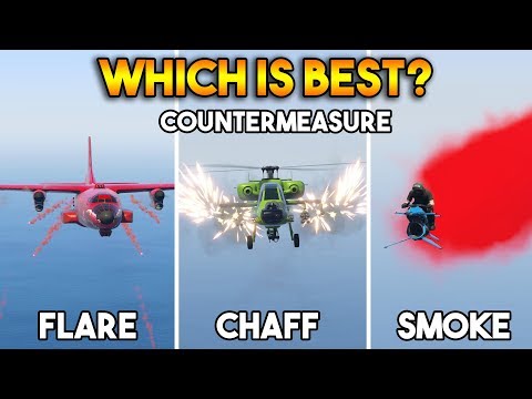 GTA 5 ONLINE : FLARE VS CHAFF VS SMOKE (WHICH IS BEST COUNTERMEASURE?)