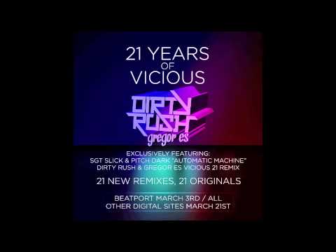 Sgt. Slick & Pitch Dark - Automatic Machine (Dirty Rush & Gregor Es Vicious 21 Remix)