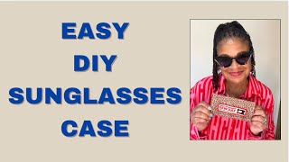DIY Sunglasses Case | Easy Beginner Sewing Project + Scrap Buster