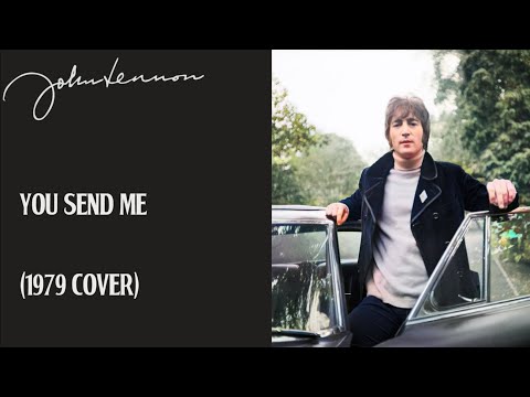 John Lennon - You send me (unreleased 1979 Cover)