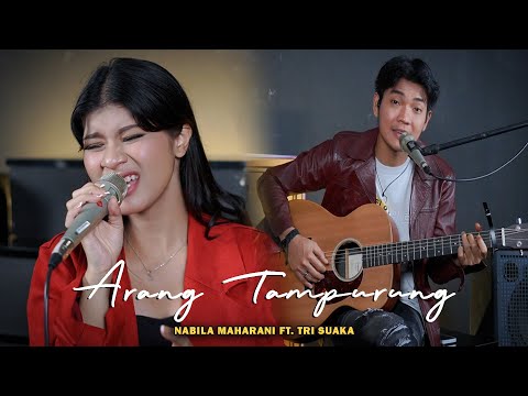 ARANG TAMPURUNG - NABILA MAHARANI Ft. TRI SUAKA