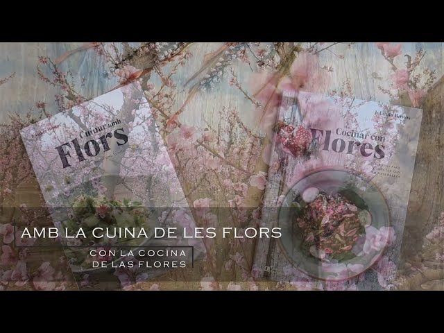 Vídeo relacionado con Cuinar Amb Flors: Recetas para conectar con la naturaleza: 12 (Sensaciones)