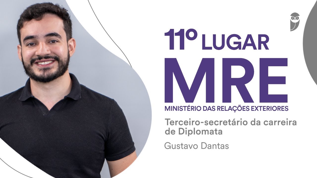 MRE: Conheça Gustavo Dantas aprovado no concurso MRE para a carreira de Diplomata