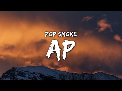 Pop Smoke - AP (Clean - Lyrics) (Music from the film Boogie)