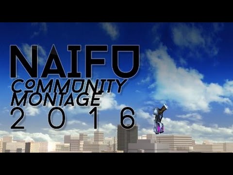 Naifu Community Combo Video!