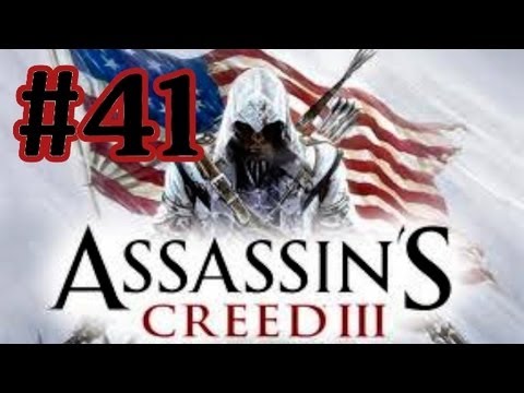 Assassin's Creed 3 Walkthrough Part 41 With Live Commentary Sequence 10 Apologizing To Achilles