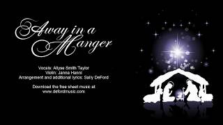 Away in a Manger - Allyse Smith Taylor
