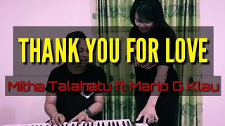 Download lagu THANK YOU FOR LOVE - MITHA TALAHATU FT MARIO G KLAU mp3