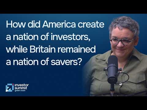 Ep 12 - How did America create a nation of investors, while Britain remained a nation of savers?