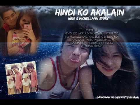 Hindi Ko Akalain - Goldenwun Ng Sagpro (Hiro&MichellAnn Story Song) BeatsByFoenineth