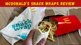 McDonald's Snack Wrap Review