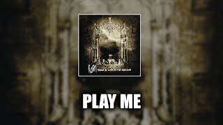 Korn - Play Me (feat. Nas) [LYRICS VIDEO]