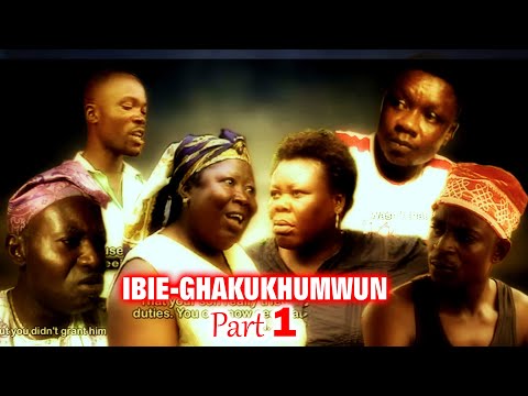 IBIE-GHAKUKHUMWUN Part 1, Benin Old School Film.