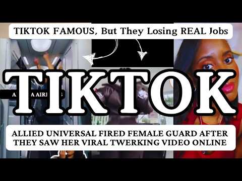 Terminated for Twerking?! Allied Universal Employees Fired —TikTok Fame vs. Job Security