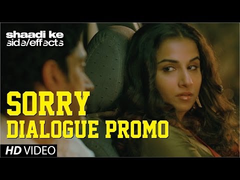 Shaadi Ke Side Effects - Sorry (Dialogue Promo)
