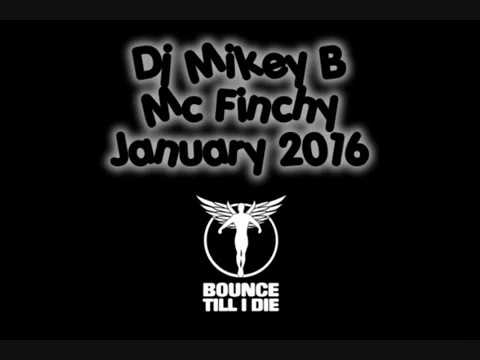 Dj Mikey B - Mc Finchy - January 2016