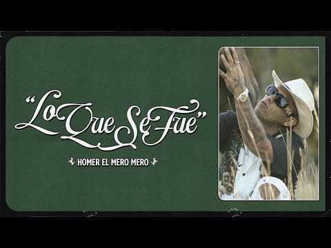Homer el Mero Mero - Lo Que Se Fue