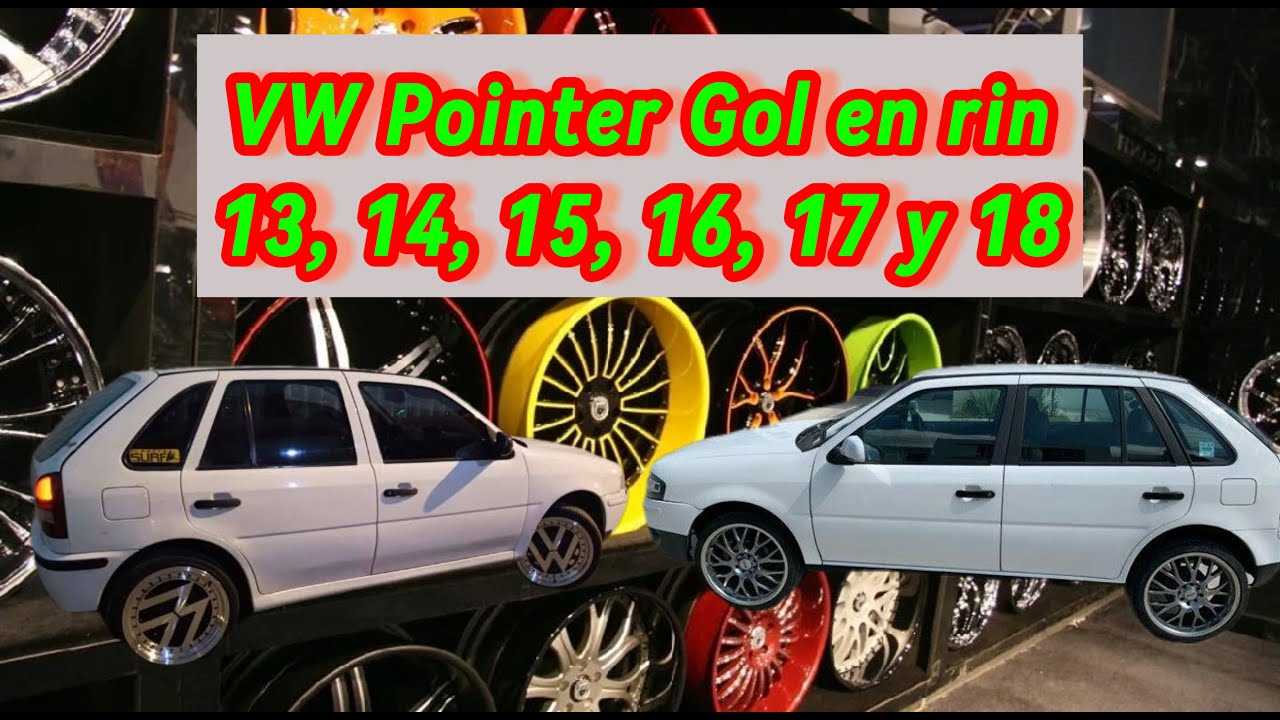 VW Pointer Gol en Rin 13, 14, 15, 16, 17 y 18