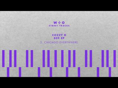 Cozzy D - Chicago Everywhere [WO027]