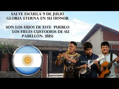 HIMNO A LA ESCUELA Nº 40  9 DE JULIO(Remazterizado y Mejorando (Fraile Pintado🍅-Jujuy🌵-Argentina🇦🇷)