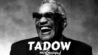 Download lagu Tadow - FKJ & Masego Remix (TIKTOK VERSION) mp3 Download lagu Tadow - FKJ & Masego Remix (TIKTOK VERSION) mp3