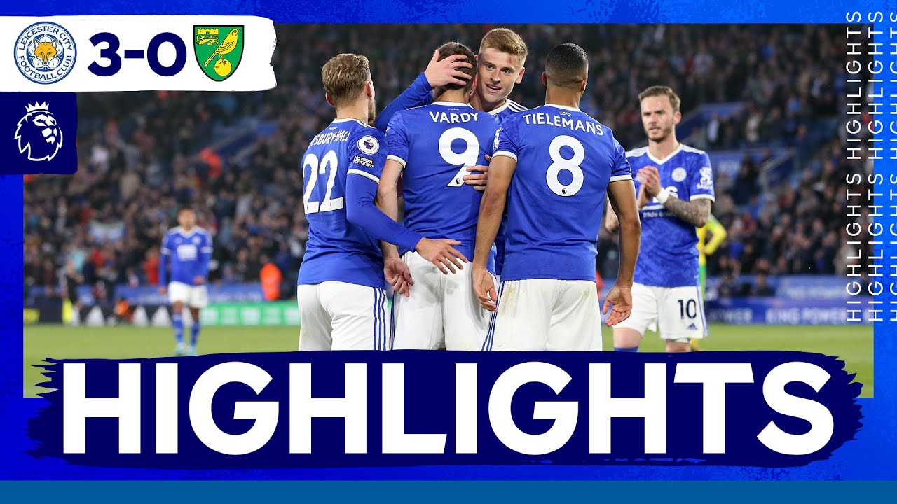 Leicester City 3-0 Norwich City Pekan 33