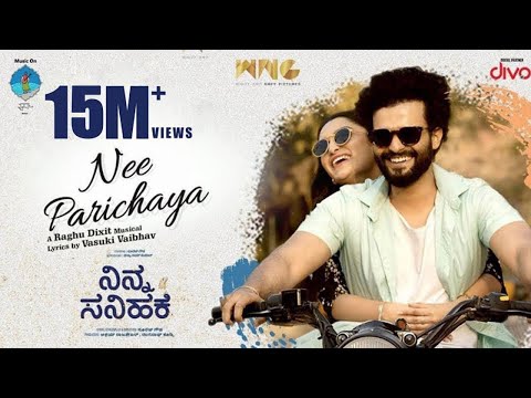 Ninna Sanihake - Nee Parichaya Video Song | Suraj Gowda | Dhanya Ramkumar|Raghu Dixit|Vasuki Vaibhav