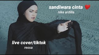 Download lagu ressa - sandiwara cinta dipopulerkan oleh nike ardilla (live cover/tiktok & klip video) mp3