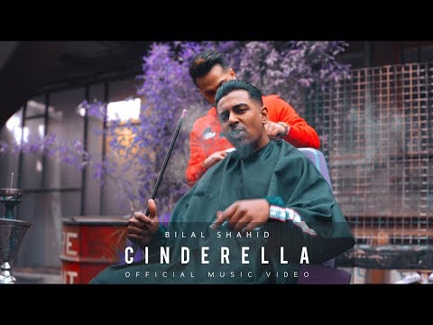 Bilal Shahid - Cinderella  (Official Music Video)