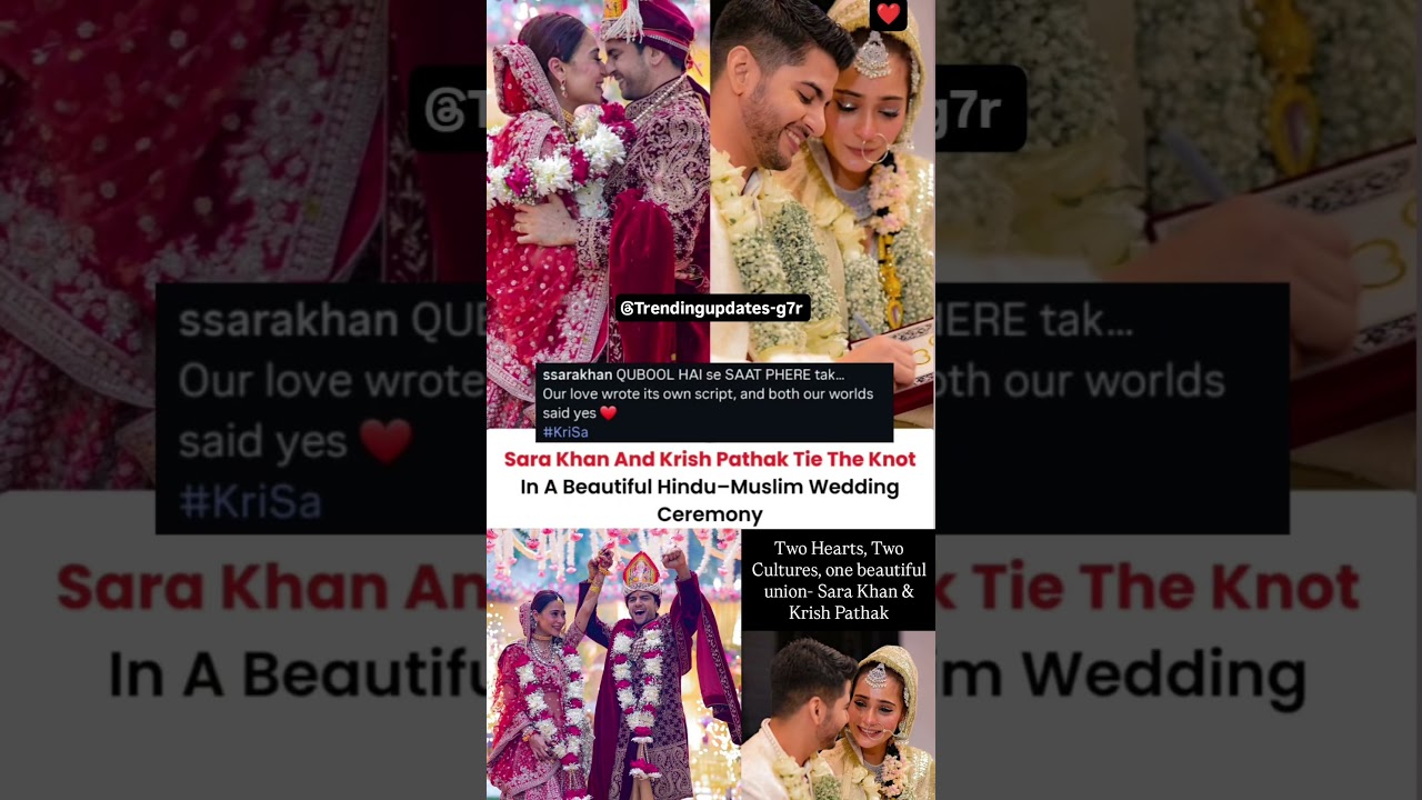 Sara Khan & Krish Pathak tie the knot in a  beautiful Hindu-Muslim wedding ceremony #news#sarakhan