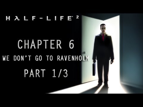 Mr. Odd Plays Half-Life 2: Chapter 06 (Part 1/3) - We Don't Go To Ravenholm  (YA NO SHIT)