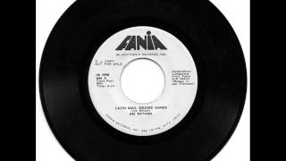 Joe Bataan - Latin Soul Square Dance