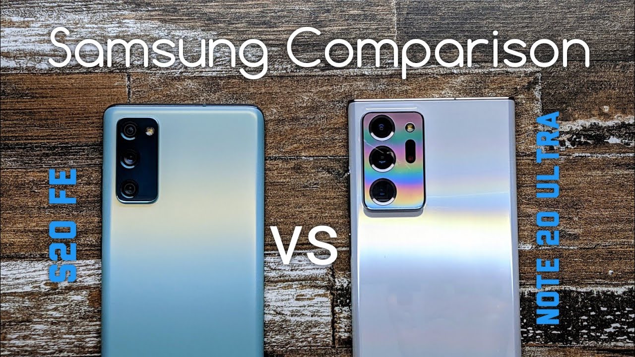 Samsung Galaxy Note 20 Ultra vs Samsung Galaxy S20 FE | Spec Comparison