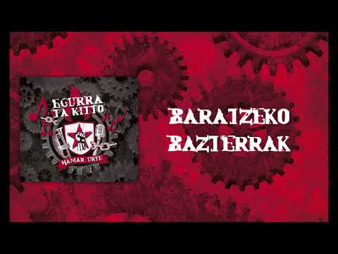 Egurra ta Kitto - Baratzeko Bazterrak (Baratze bat + Gure Bazterrak)