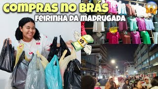 COMPRAS NO BRÁS MUITA PROMOÇÃO💸 NA FERINHA DA MADRUGADA - VLOG COMO ESTÁ O BRÁS?