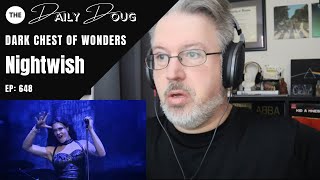 Classical Composer Reacts to NIGHTWISH: Dark Chest of Wonders (Live) | The Daily Doug Ep. 648