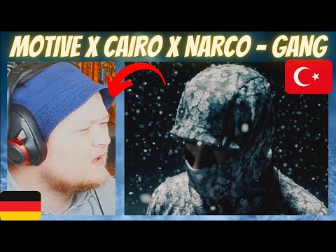GERMAN Rapper reacts on 🇹🇷 Gang - Motive x Cairo x Narco