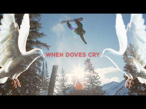 When Doves Cry | A Snowboard Film