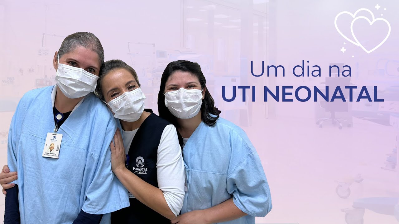 VLOG um dia na UTI Neonatal