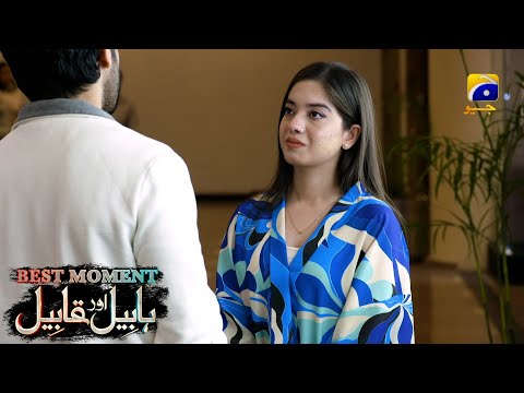 Habil Aur Qabil Episode 42 | Best Moment 02 | Aagha Ali - Yashma Gill | Har Pal Geo