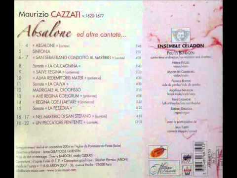 Ensemble Céladon - Madrigale Al Crocifisso (Maurizio Cazzati)