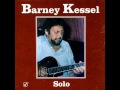 Barney Kessel - What Are You Doing the Rest of Your Life?