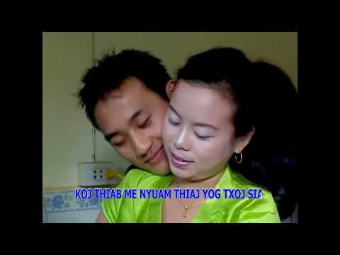 Suab Yaj Sab - Kuv Niam Tsev Zoo - 2009