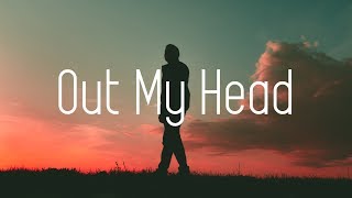 Fox Stevenson - Out My Head (Lyrics)