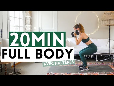 20min Entrainement Pour Tout Le Corps Avec Haltères - Exercices full body pour muscler tout le corps