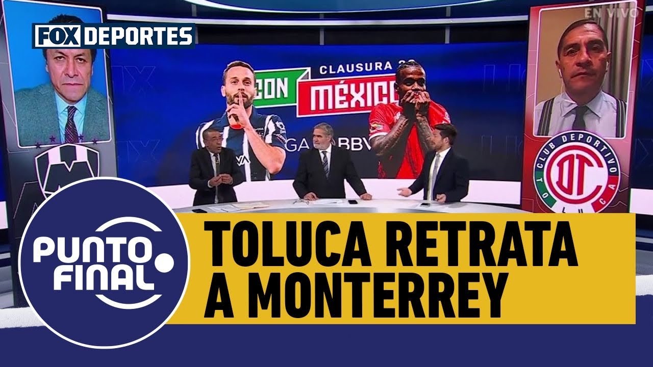 😳 TOLUCA y RAYADOS, 2 contrastes en el arranque del CLAUSURA 2026 | Punto Final